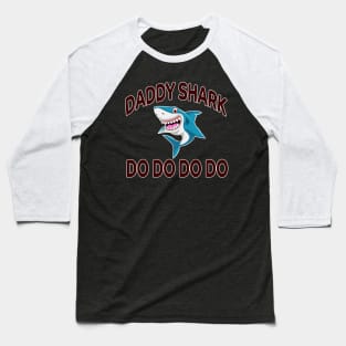 shark daddy new style unisex Baseball T-Shirt